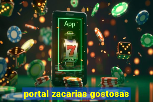 portal zacarias gostosas